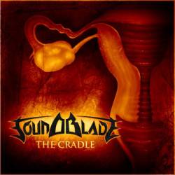Soundblade : The Cradle